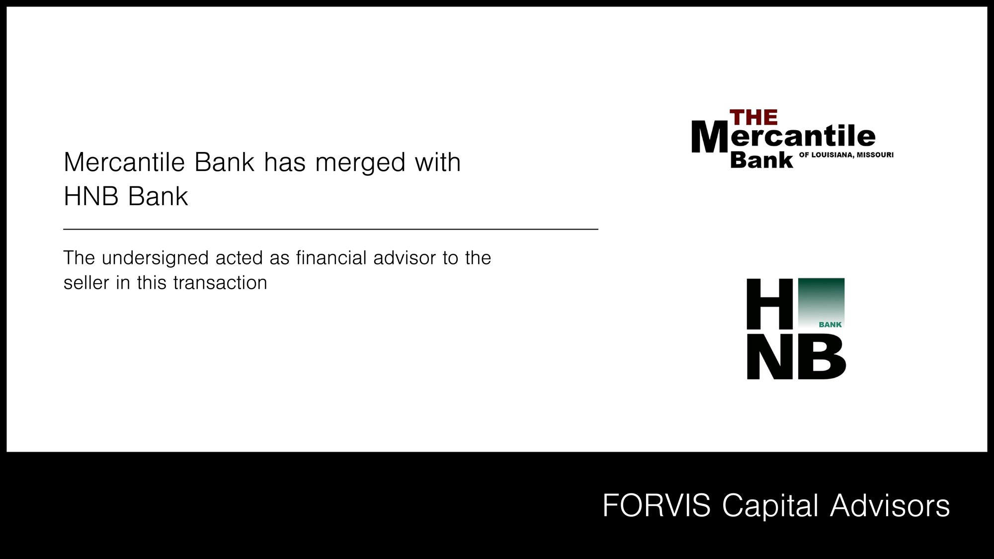FORVIS Capital Advisors Mercantile Bank